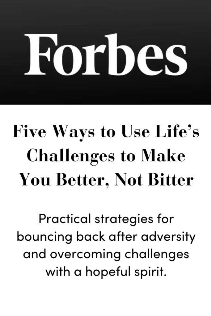 Forbes Life's Challenges Story