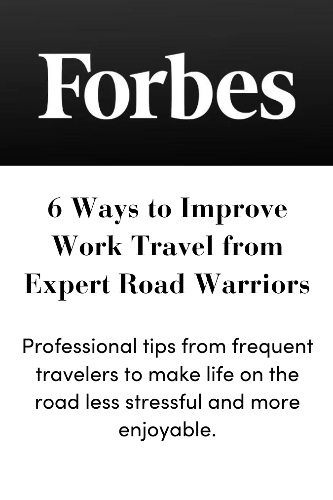 Forbes Work Travel Story
